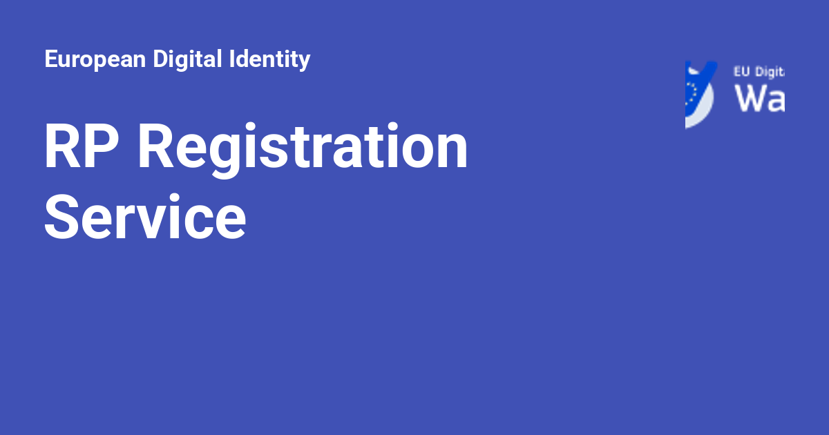 RP Registration Service - European Digital Identity